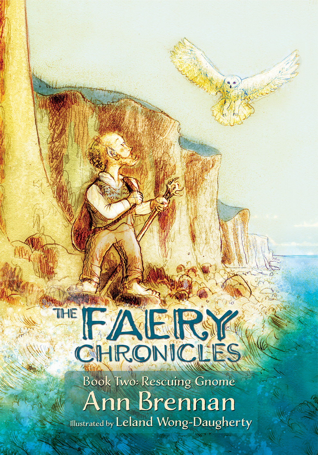 The Faery Chronicles_Book Two