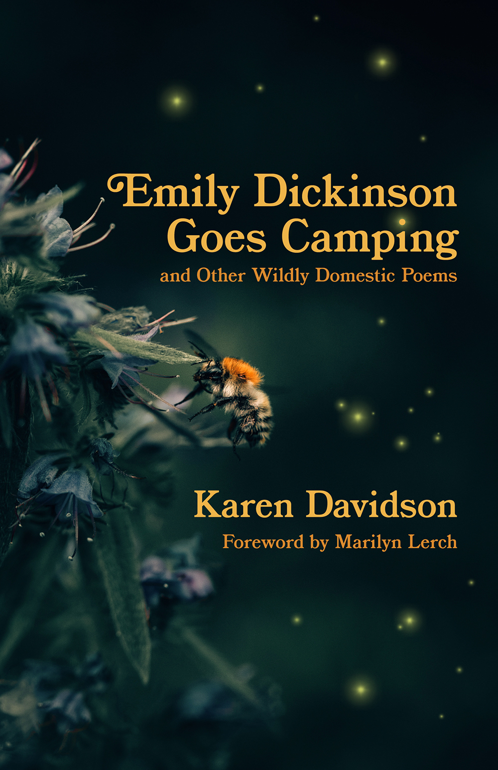 Emily Dickinson Goes Camping